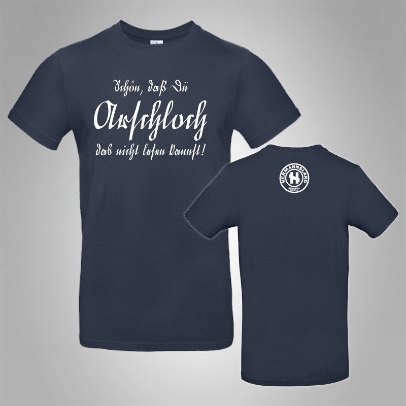 Hermannsland T-Shirt Arschloch