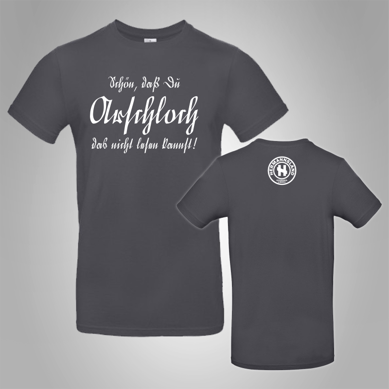 Hermannsland T-Shirt Arschloch