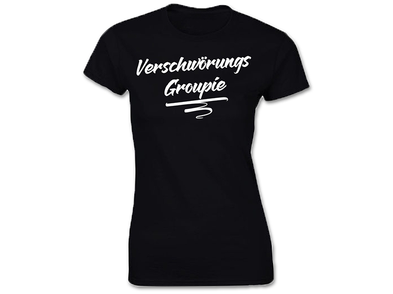 Verschwrungs Groupie Frauen T-Shirt Schwarz