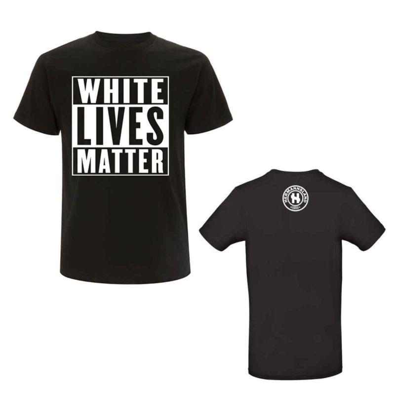 Hermannsland T-Shirt White Lives Matter Schwarz