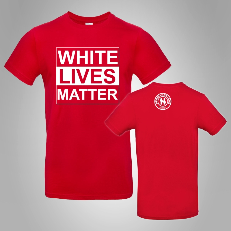 Hermannsland T-Shirt White Lives Matter Gro�
