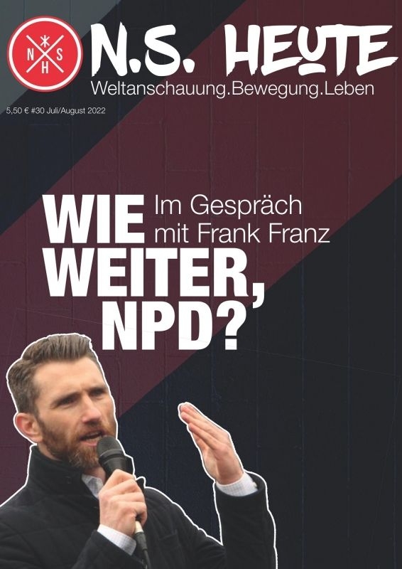 N.S. Heute Nr. 30 (Juli/August 2022) Zeitschrift