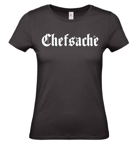 Frauen T-Shirt Chefsache Schwarz