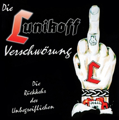 Die Lunikoff Verschwrung - Die Rckkehr des Unbegreiflichen CD